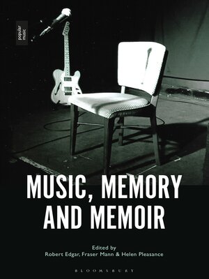 cover image of Music, Memory and Memoir